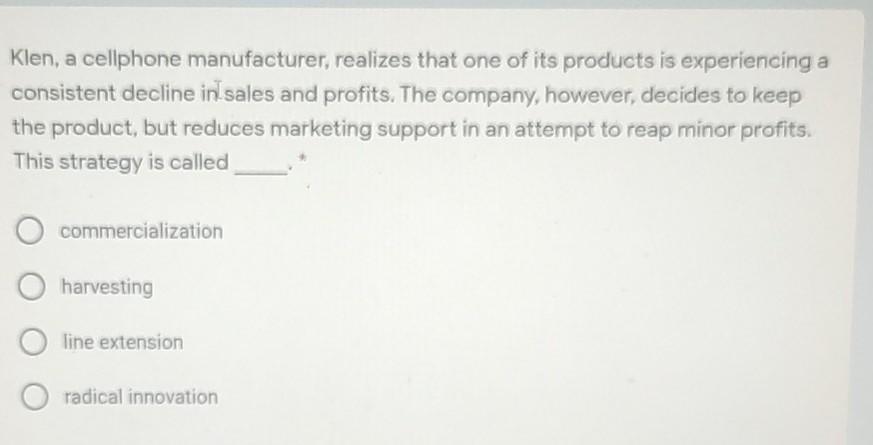 MARKETING Klen, a cellphone manufacturer,