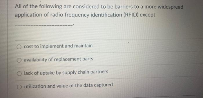 All of the following are considered to be