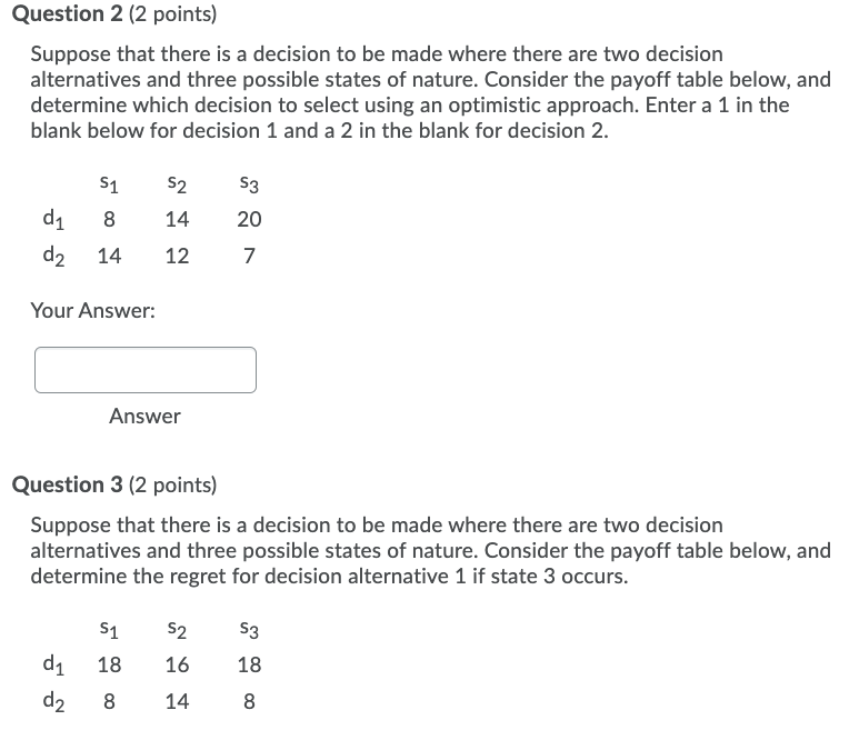Question 1 (2 points) Suppose that there is a