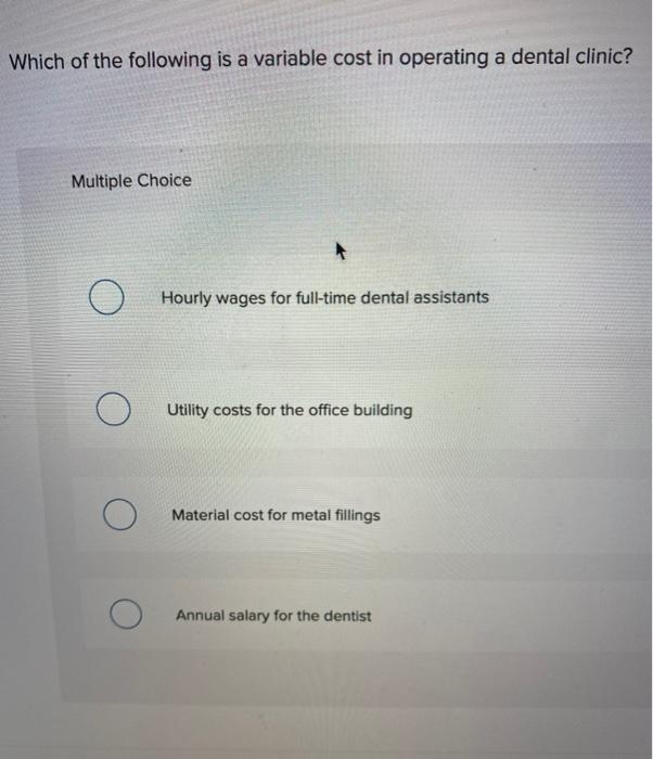 Which of the following is a variable cost in