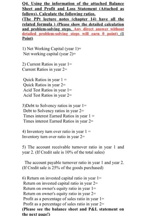Q4. Using the information of the attached Balance