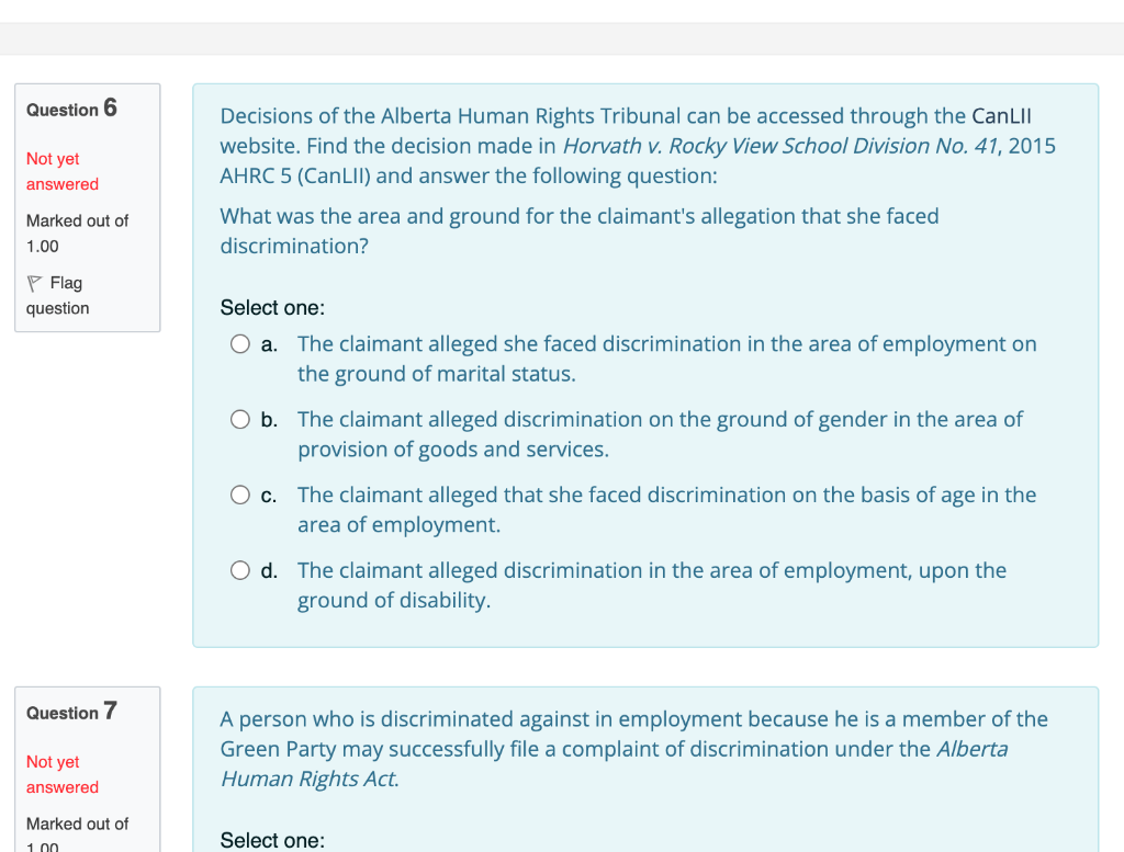 Question 6 Not yet answered Decisions of the