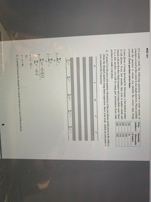 MSD 301 [15 points total] The following questions
