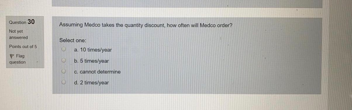 Questions 26-30 refer to the following