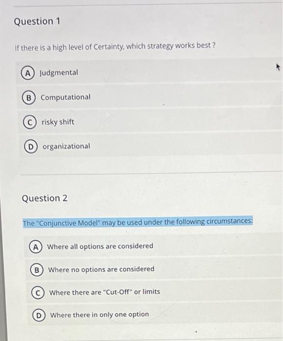 If there is a high level of Certainty, which