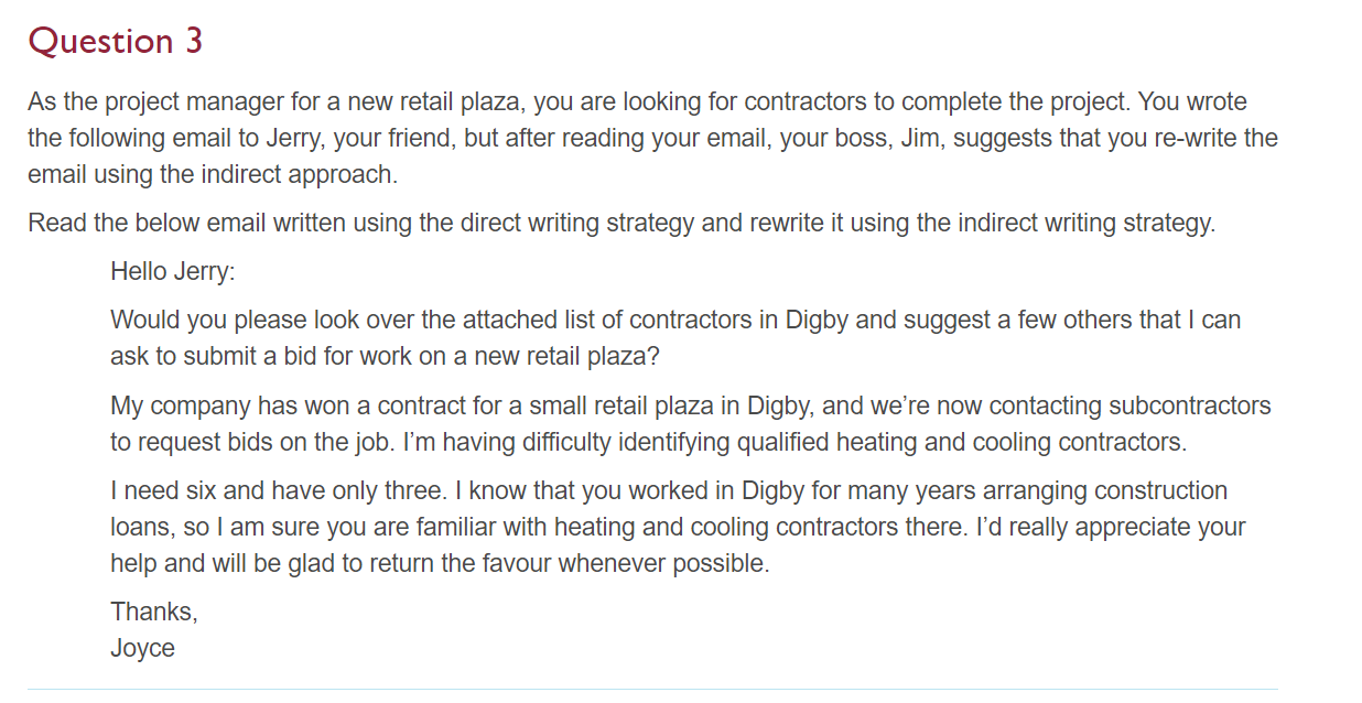 Question 3 As the project manager for a new