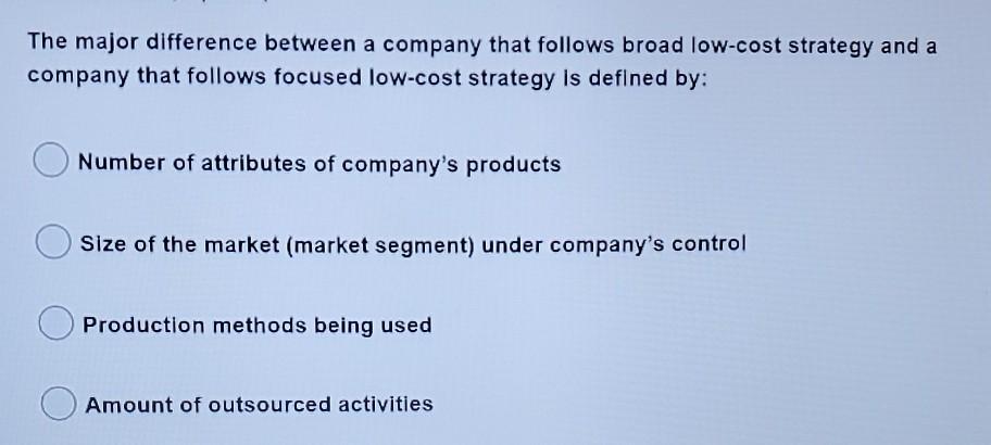 The major difference between a company that