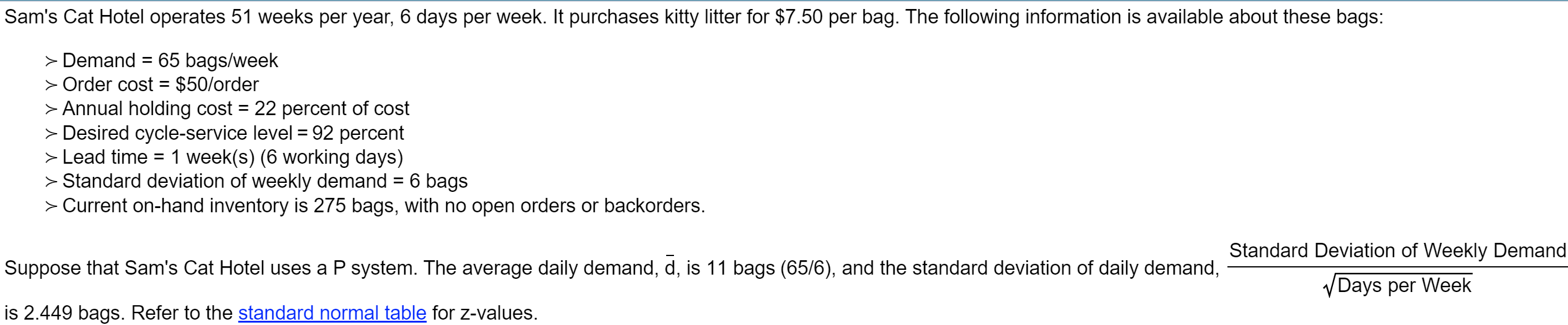 a. What P (in working days) and T should be used