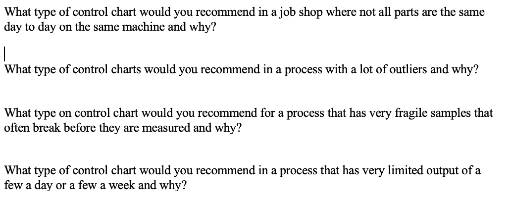 What type of control chart would you recommend in