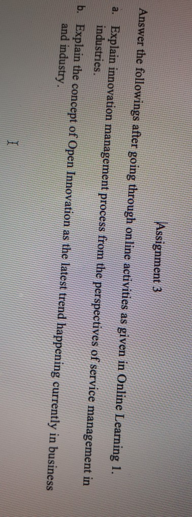 SUBJECT of Innovation Assignment 3 Answer the