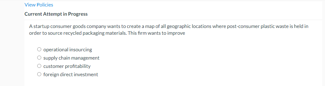 View Policies Current Attempt in Progress A