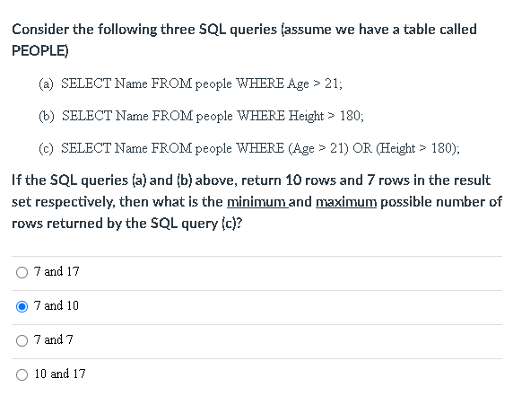 Consider the following three SQL queries (assume