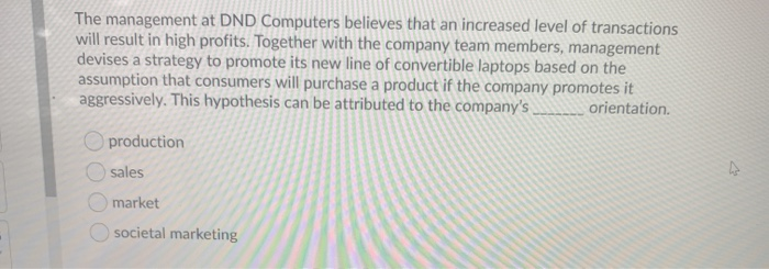 The management at DND Computers believes that an