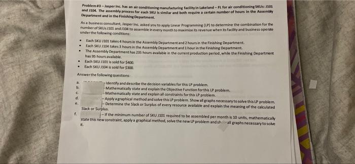 Problem #3 -- Jasper Inc. has an air conditioning