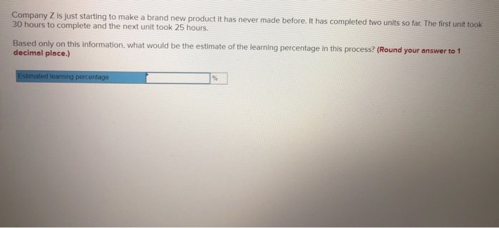 Company Z is just starting to make a brand new