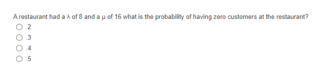 A restaurant had a 1 of 8 and a of 16 what is the