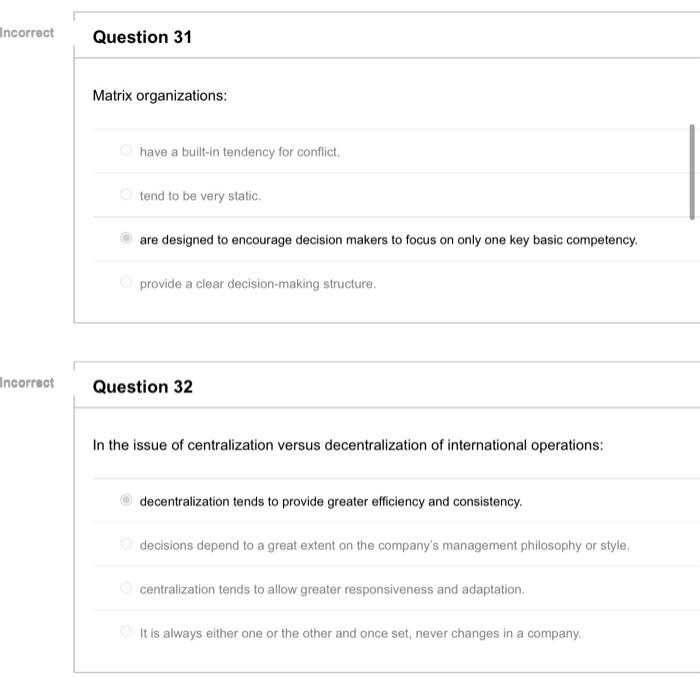 what are the correct answers ? Incorrect Question
