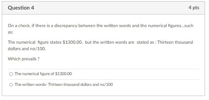 On a check, if there is a discrepancy between the