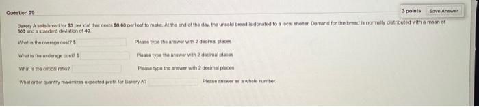 Question 29 3 points Save Antwer Baxy Ass breed