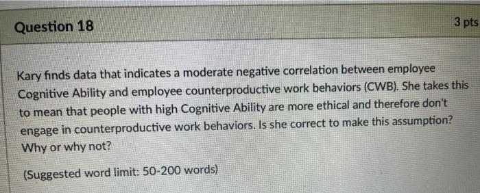 Question 18 3 pts Kary finds data that indicates