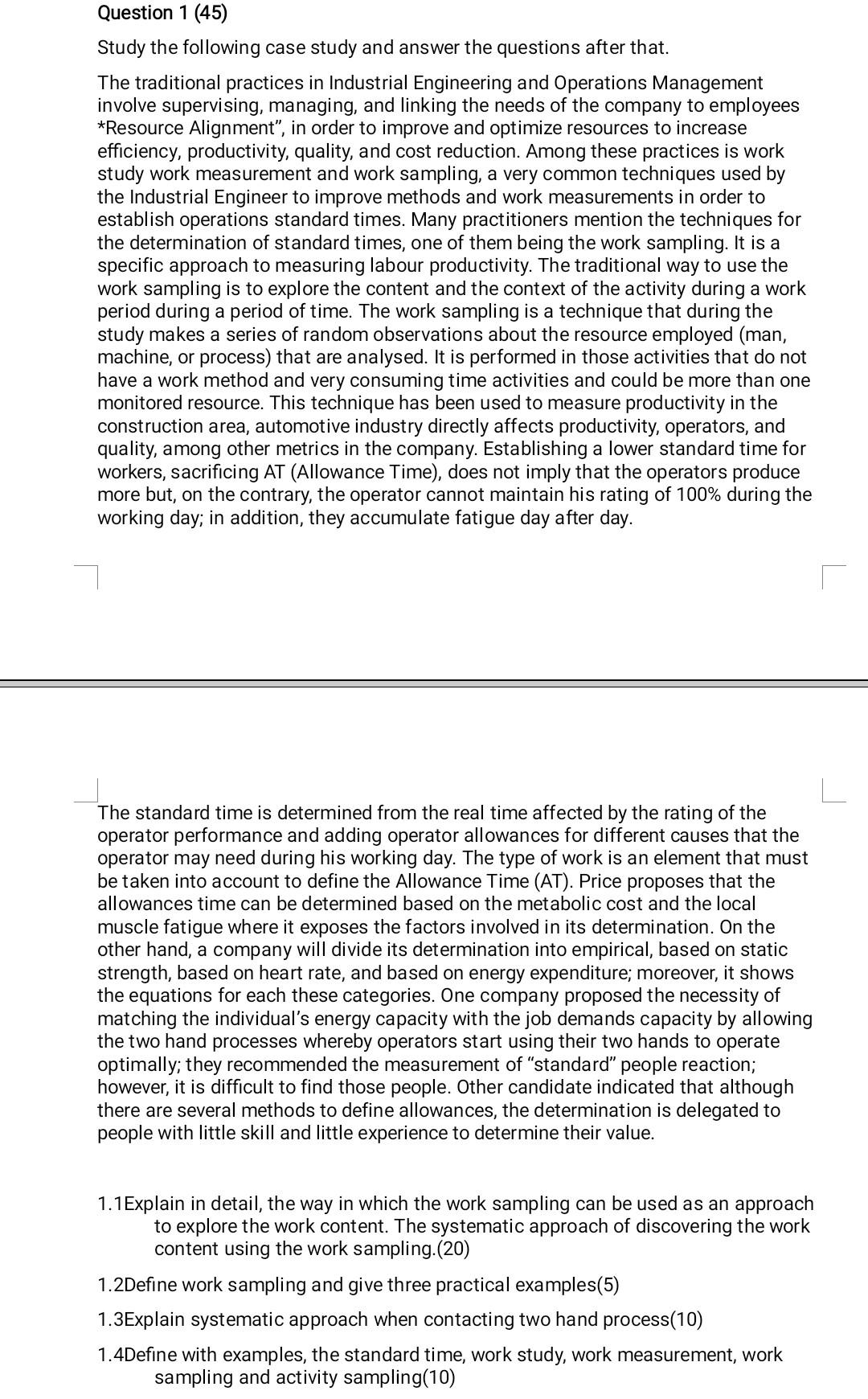 Question 1 (45) Study the following case study
