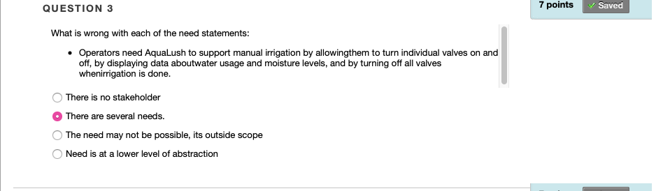 QUESTION 3 7 points Saved What is wrong with each