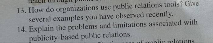 13. How do organizations use public relations