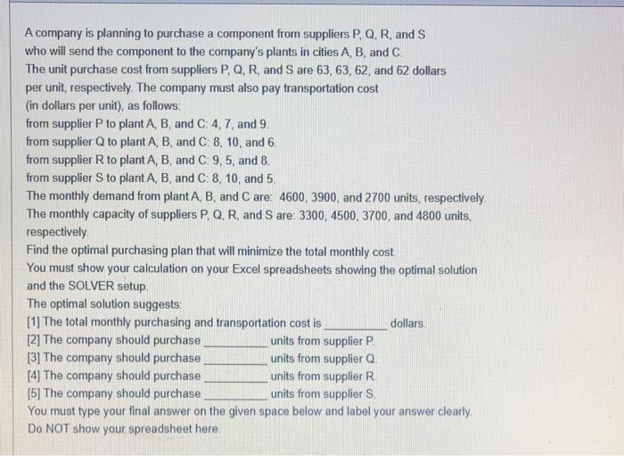 A company is planning to purchase a component