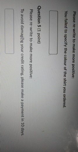 Please re-write to make more positive: You failed