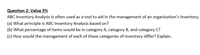 Question 2: Value 5% ABC Inventory Analysis is