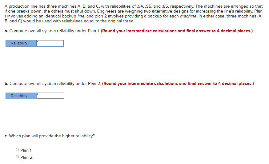 A production line has three machines A, B, and C,