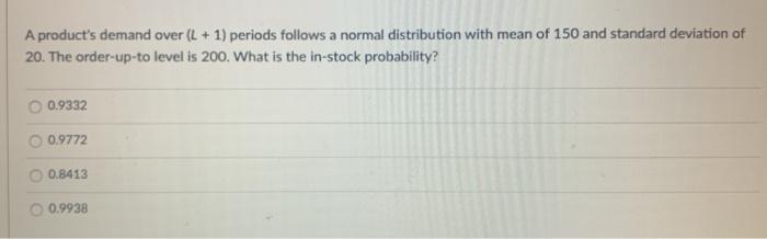 A product's demand over (L + 1) periods follows a