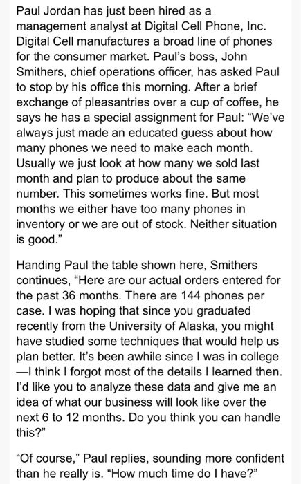 Paul Jordan has just been hired as a management