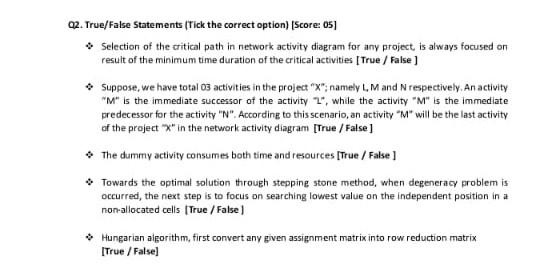 2. True/False Statements (Tick the correct