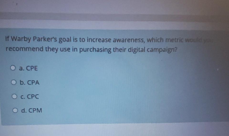 if Warby Parker's goal is to increase awareness,