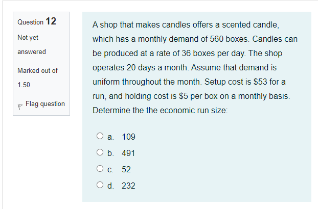Question 12 Not yet answered Marked out of 1.50 P