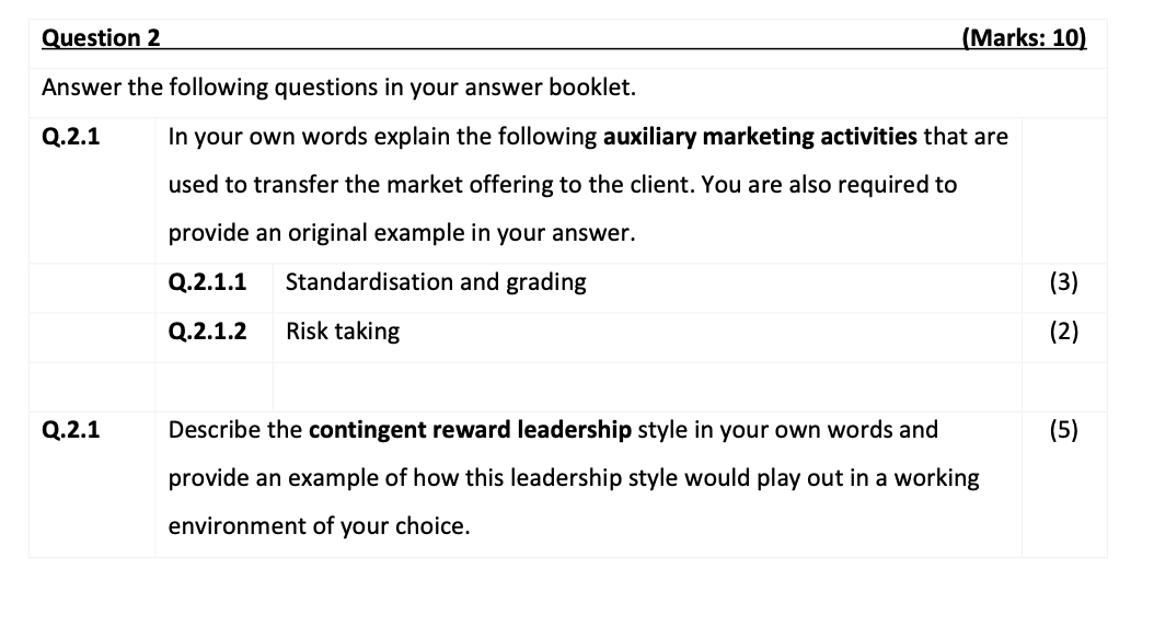 Question 2 (Marks: 10) Answer the following