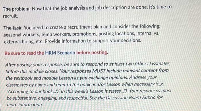 The problem: Now that the job analysis and job