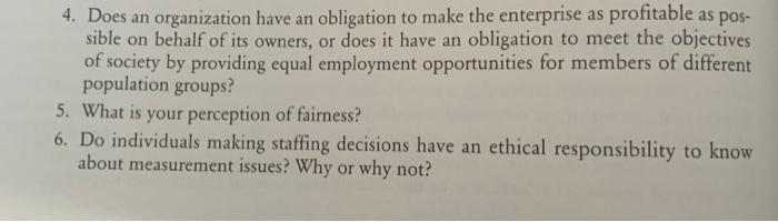 4. Does an organization have an obligation to