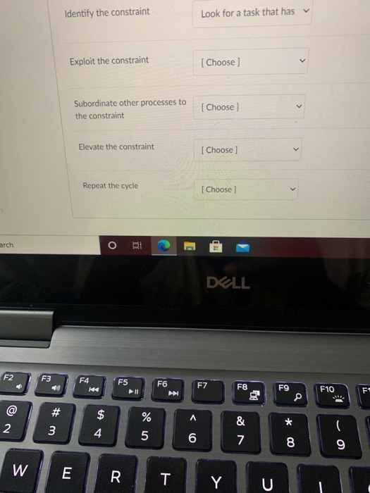 Identify the constraint Look for a task that has
