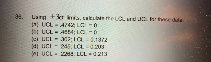 BLEM E: Use the following to answer questions 35