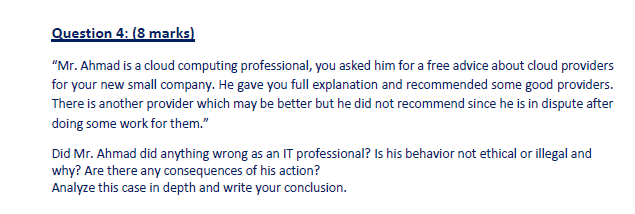 Question 4: (8 marks) "Mr. Ahmad is a cloud