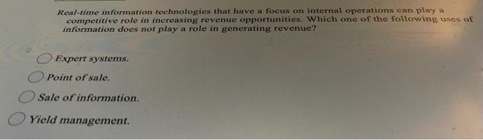 Real-time information technologies that have a