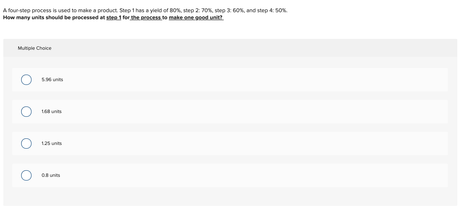 A four-step process is used to make a product.