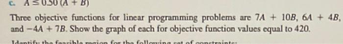 solve graphically Three objective functions for