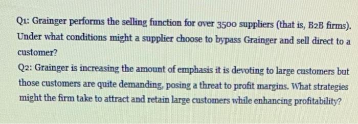 marketing 380 Q1: Grainger performs the selling