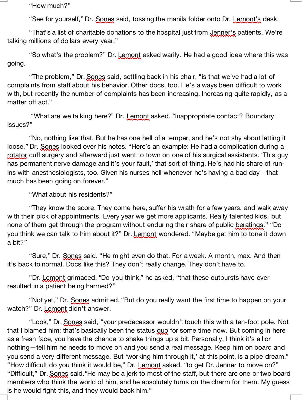 What should Dr. Lemont do? The Jenner Situation: