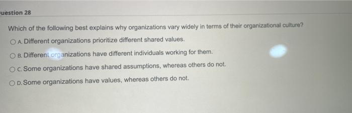 question 28 Which of the following best explains