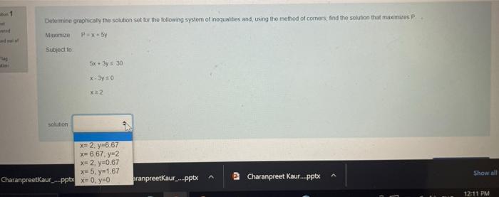 reply asap Determine graphically the solution set
