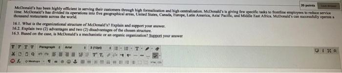 20 points McDonald's has been highly efficient in